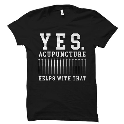 Acupuncturist Gift. Acupuncture Shirt. Therapy Shirt. Acupuncture Gift. Acupuncture T-Shirt. Acupuncturist Tee. - image1